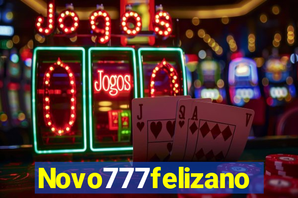 Novo777felizano