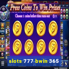 slots 777 bwin 365