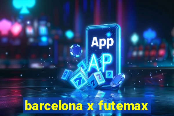 barcelona x futemax