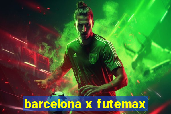 barcelona x futemax