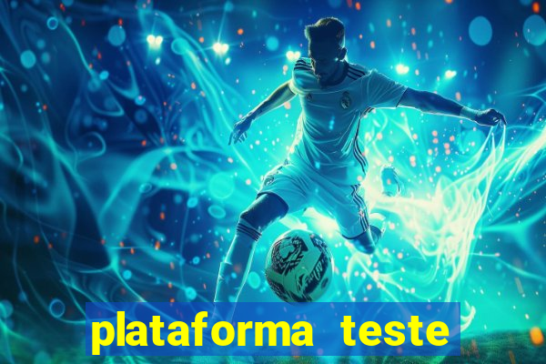 plataforma teste fortune tiger