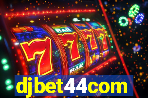 djbet44com