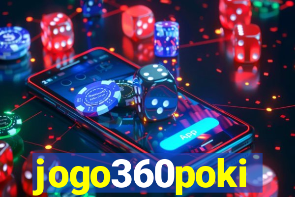 jogo360poki