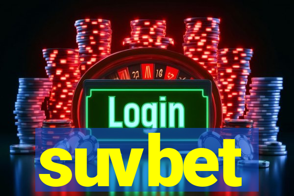 suvbet