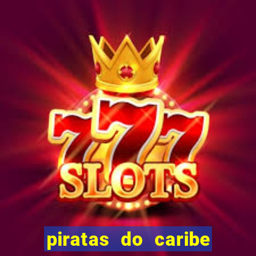 piratas do caribe filme completo dublado