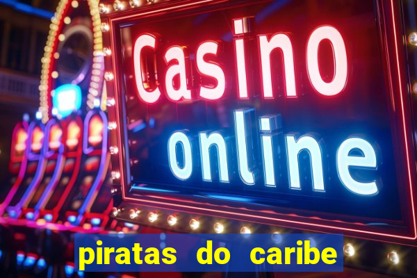 piratas do caribe filme completo dublado