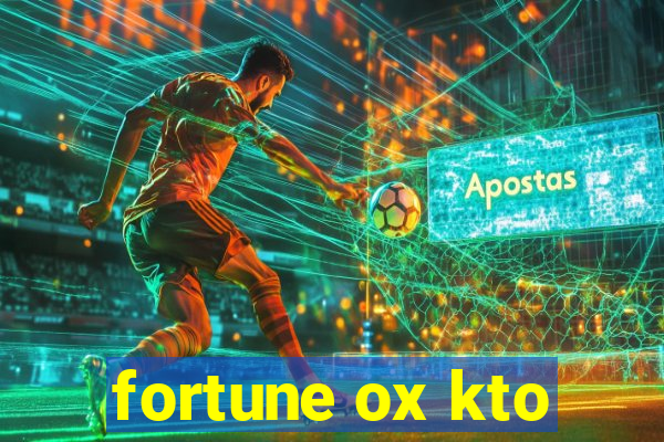 fortune ox kto