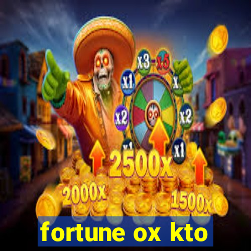 fortune ox kto