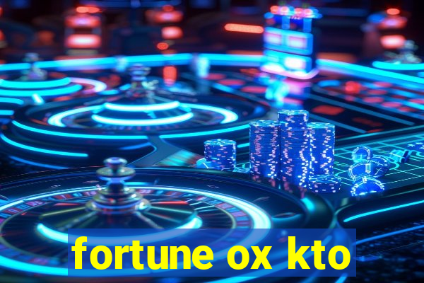 fortune ox kto