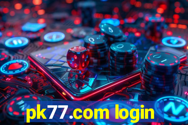 pk77.com login