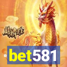 bet581