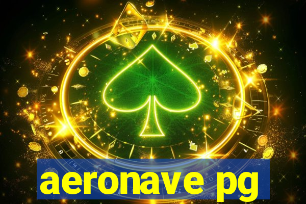 aeronave pg