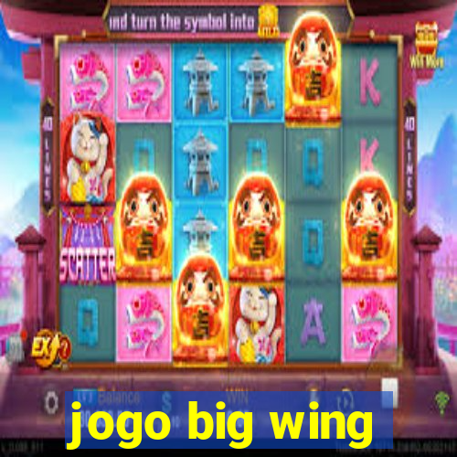 jogo big wing