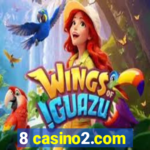 8 casino2.com