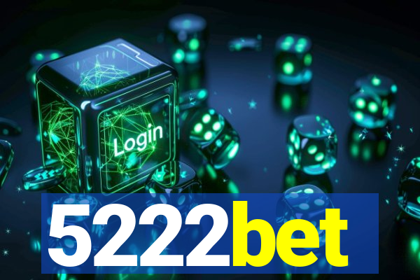 5222bet