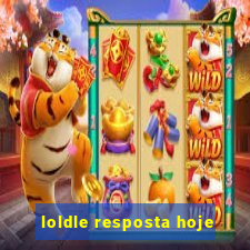 loldle resposta hoje