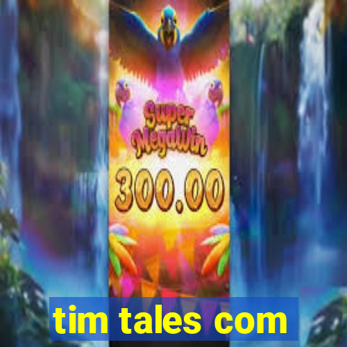 tim tales com