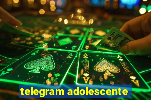 telegram adolescente