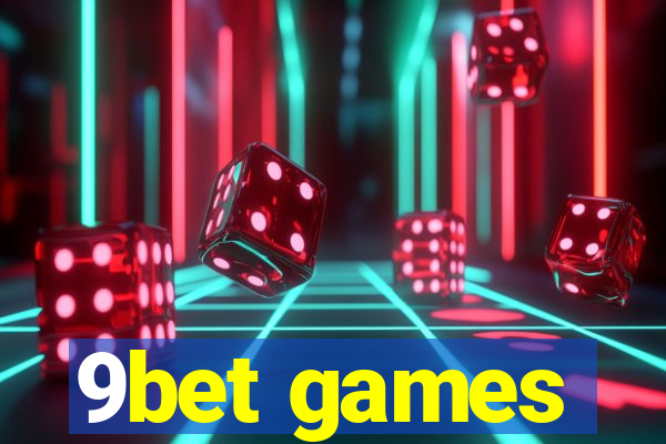 9bet games