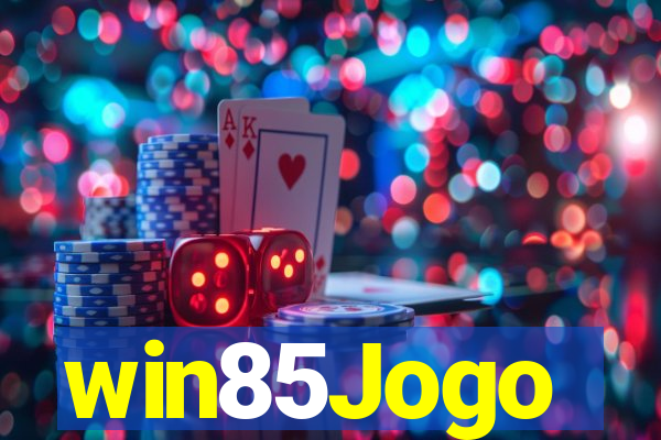 win85Jogo