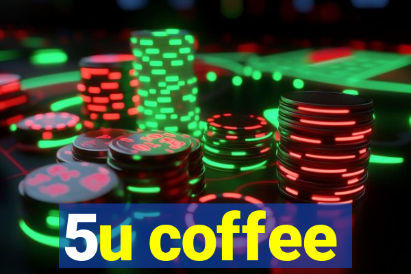 5u coffee