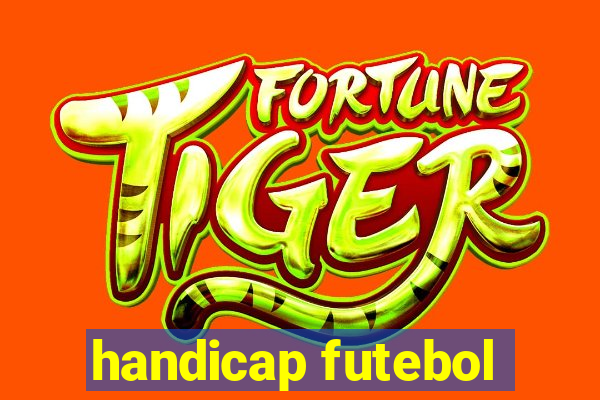 handicap futebol