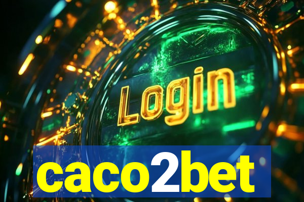 caco2bet