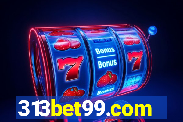 313bet99.com