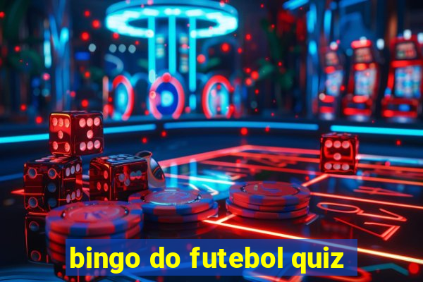 bingo do futebol quiz