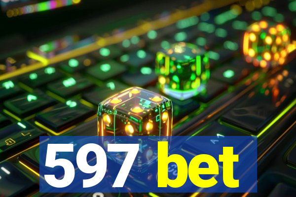 597 bet