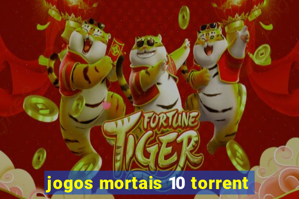 jogos mortais 10 torrent