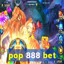 pop 888 bet