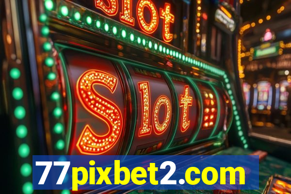 77pixbet2.com