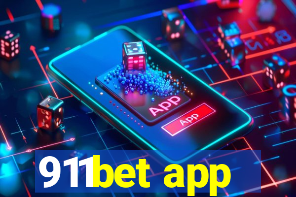 911bet app