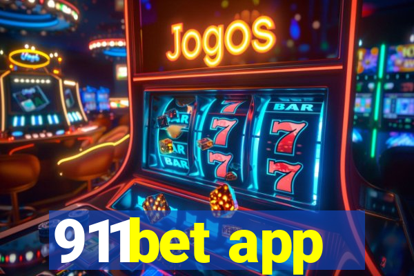 911bet app