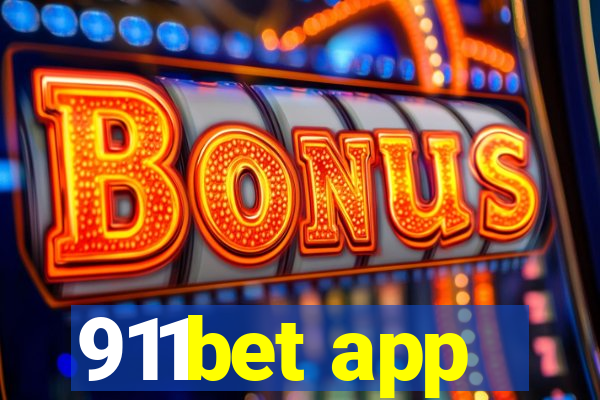 911bet app