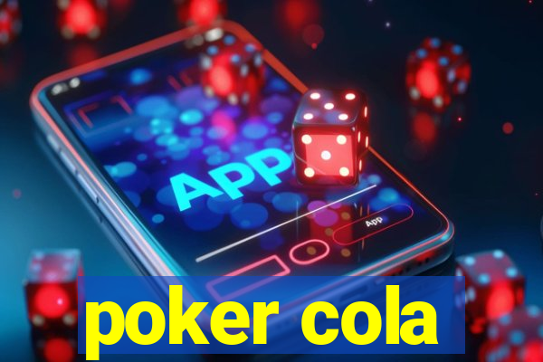 poker cola