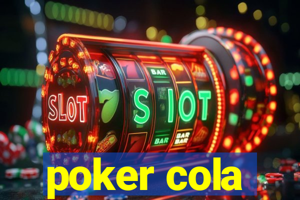 poker cola