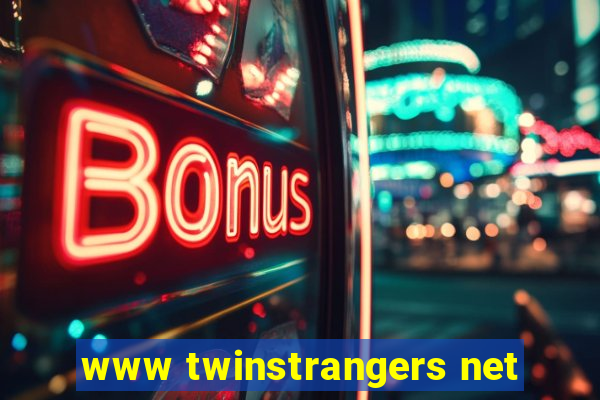 www twinstrangers net