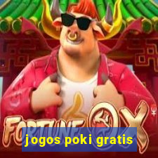 jogos poki gratis