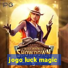 jogo luck magic