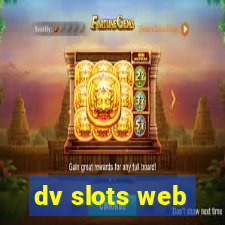 dv slots web