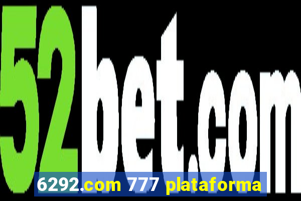 6292.com 777 plataforma