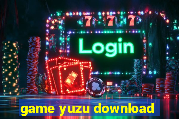 game yuzu download