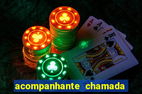 acompanhante chamada de video