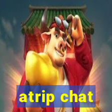 atrip chat