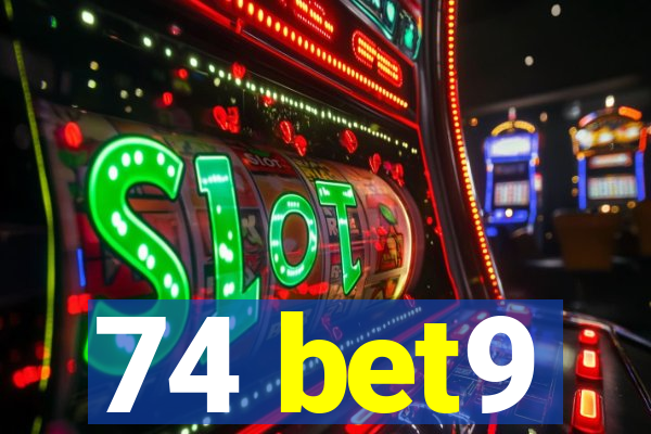 74 bet9