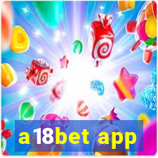 a18bet app