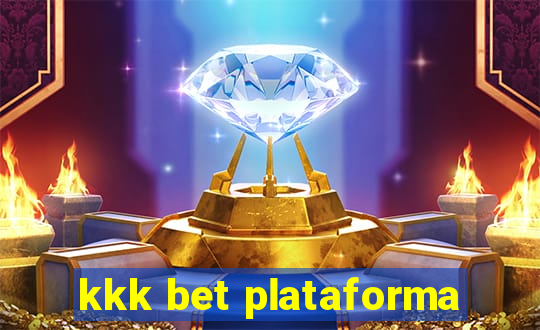 kkk bet plataforma