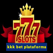 kkk bet plataforma